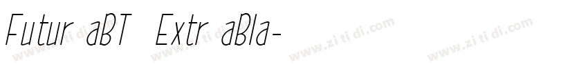 Futur aBT  Extr aBla字体转换